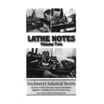 Lathe Notes, Volume 2