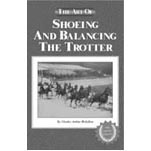Shoeing & Balancing the Trotter