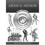 Arms & Armor: Dover Electronic Clip Art CD-ROM & Book