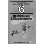 Dividing Head and Deluxe Accessories