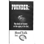 Founder - The Thrill of Victory or the Agony of De Feet