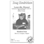 Kitchen Iron #3: Shovel, Chopper, Dipper