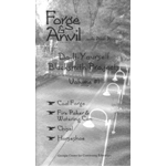 Forge and Anvil, Volume 1