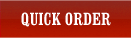 Quick Order
