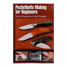 Knife Making Book for Beginners: A Bladesmithing User Guide to Forging  Knives Plus Tips, Tools and Techniques to Get You Started (Hardcover)